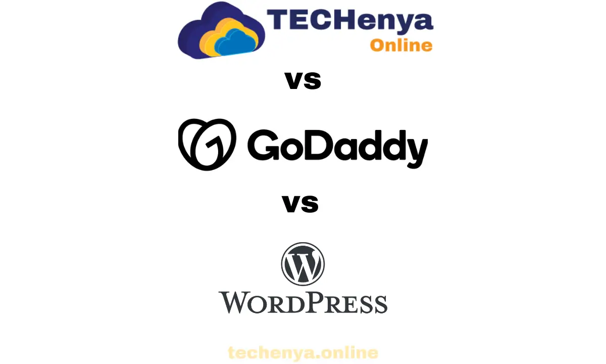 GoDaddy vs Wordpress.com vs TECHenya.online.