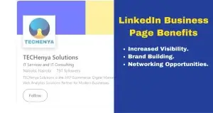 LinkedIn Business Page Benefits - TECHenya Solutions