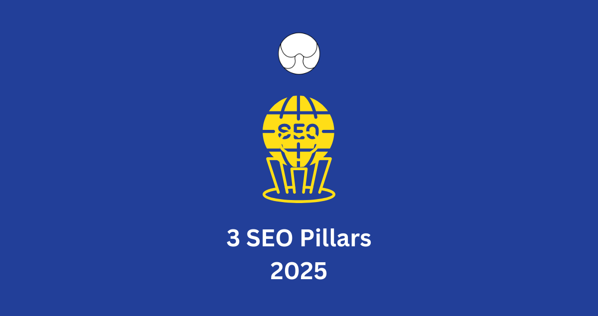 Unlocking Success with 3 Pillars of SEO in 2025 - TECHenya Solutions
